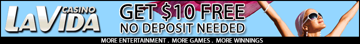 Get $10.00 Free to Play Blackjack at Casino La Vida - No Deposit Required